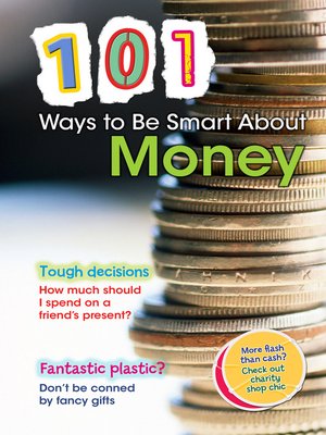 cover image of 101 Ways to be Smart About Money